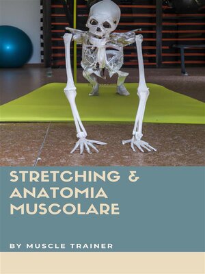 cover image of Stretching & Anatomia Muscolare